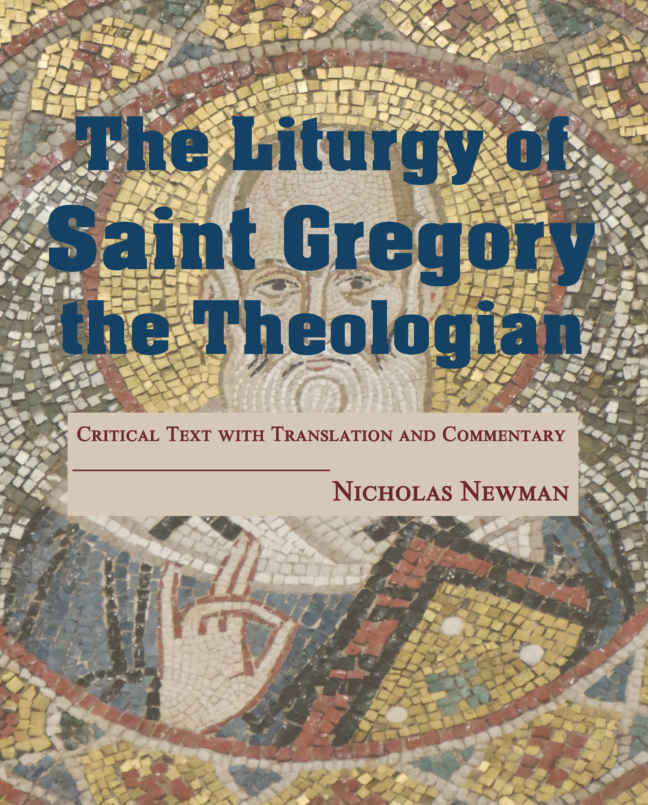 The Liturgy of Saint Gregory the Theologian